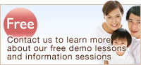 Contact us to learn more about our free demo lessons and information sessions
